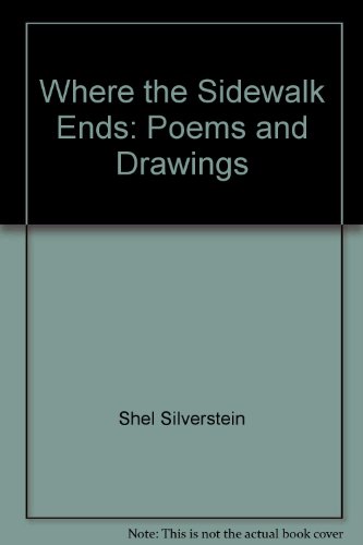 9780060256401: Where the Sidewalk Ends: Poems and Drawings