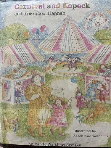 Imagen de archivo de Carnival and Kopeck and more about Hannah a la venta por Alf Books
