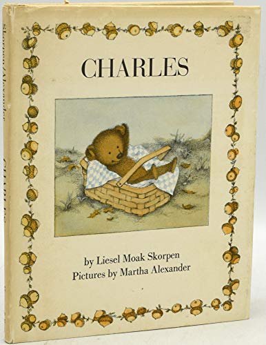 9780060257125: Charles [Hardcover] by Skorpen, Liesel Moak