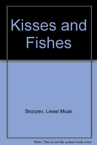 Stock image for Kisses and Fishes for sale by ThriftBooks-Dallas