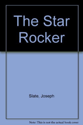 Stock image for The Star Rocker for sale by ThriftBooks-Dallas