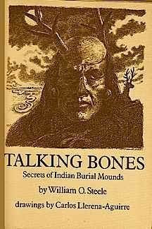 Talking Bones. Secrets of Indian Burial Mounds