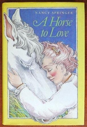 9780060258245: Title: A horse to love