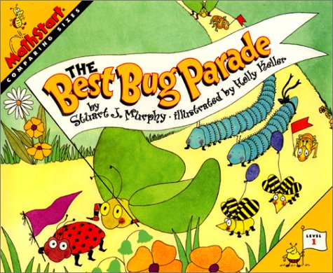 Stock image for The Best Bug Parade: Comparing Sizes (Mathstart) for sale by GF Books, Inc.