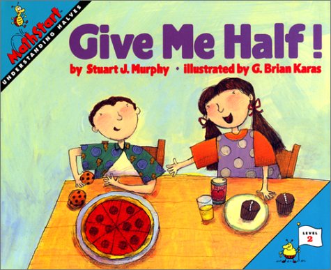 Imagen de archivo de Give Me Half! a la venta por Better World Books