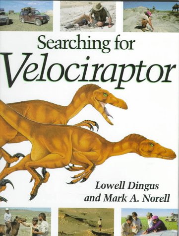Stock image for Searching for Velociraptor for sale by Better World Books: West