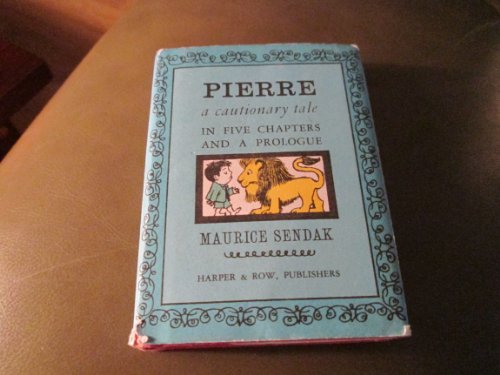 Stock image for Pierre : A Cautionary Tale in Five Chapters and a Prologue for sale by Ergodebooks