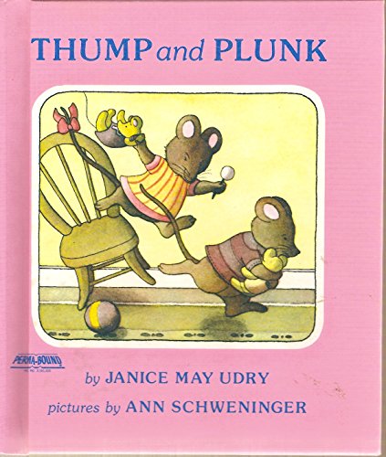 Imagen de archivo de Thump and Plunk a la venta por Better World Books