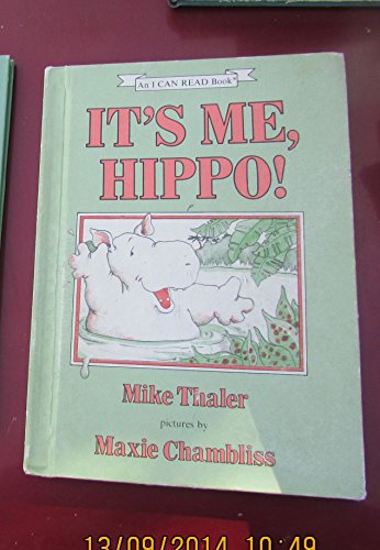 Stock image for It's Me, Hippo! (An I CAN READ BOOK) for sale by Orion Tech