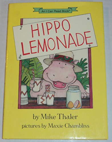 9780060261597: Title: Hippo Lemonade I Can Read Books Harper Hardcover