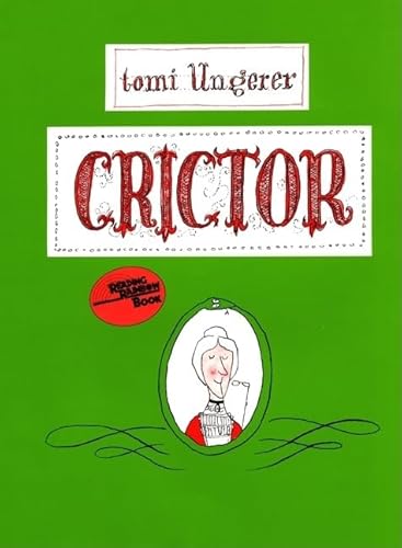 9780060261801: Crictor (Reading Rainbow Books)