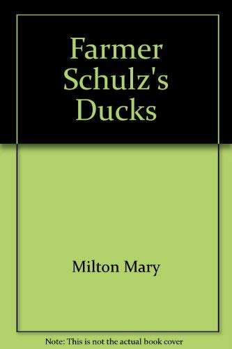 Beispielbild fr Farmer Schulz's Ducks zum Verkauf von Better World Books