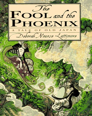 Stock image for The Fool and the Phoenix : A Tale of Old Japan for sale by Better World Books