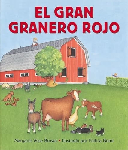 Imagen de archivo de El gran granero rojo (The Big Red Barn, Spanish Edition) a la venta por HPB-Emerald