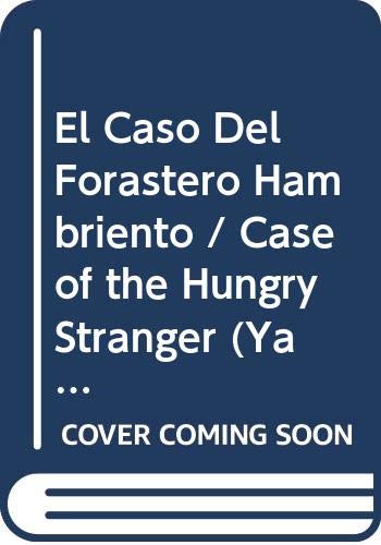 Beispielbild fr El Caso Del Forastero Hambriento / Case of the Hungry Stranger (Ya Se Leer/An I Can Read Book) (Spanish Edition) zum Verkauf von Ergodebooks