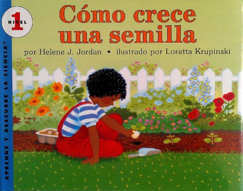 Stock image for Como Crece Una Semilla / How a Seed Grows (Let*S-Read-And-Find-Out Science) (Spanish Edition) for sale by Mispah books