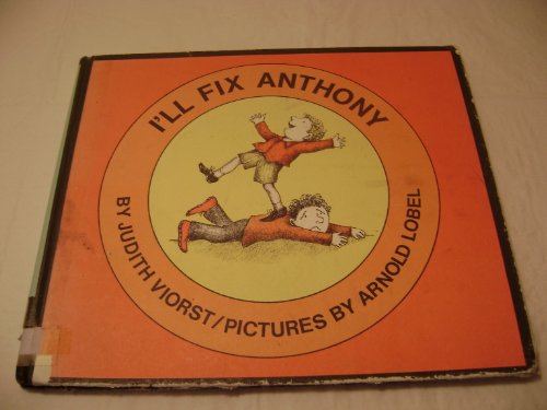 9780060263072: I'll Fix Anthony
