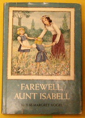 Beispielbild fr Farewell, Aunt Isabell zum Verkauf von Eatons Books and Crafts