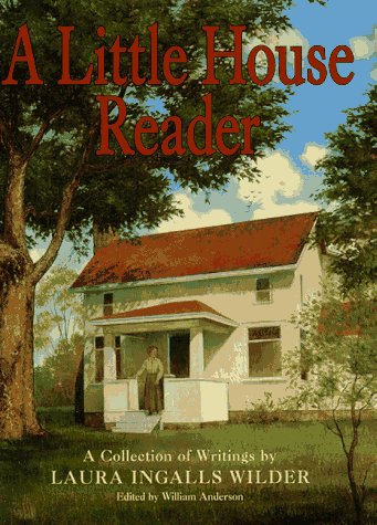 Beispielbild fr Little House Reader, A zum Verkauf von Goodwill of Colorado