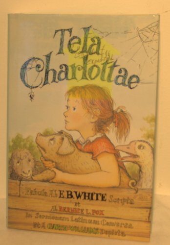 9780060264017: Tela Charlottae / Charlotte's Web