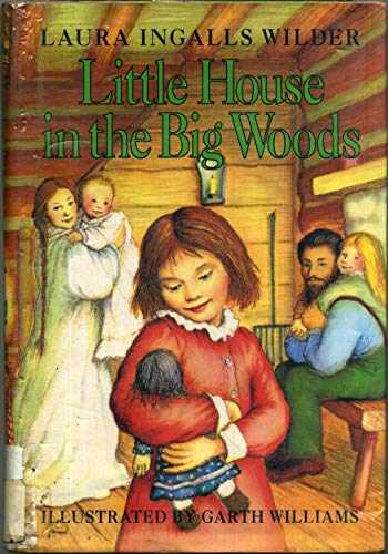 Stock image for Little House in the Big Woods (Little House, 1) for sale by ZBK Books