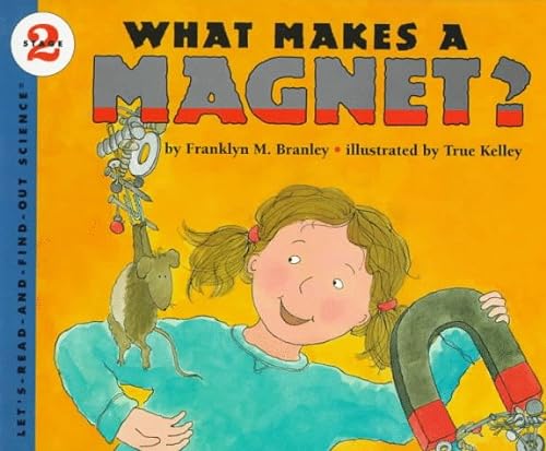 Stock image for What Makes a Magnet? for sale by Better World Books