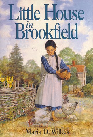 Stock image for Little House in Brookfield for sale by ThriftBooks-Atlanta