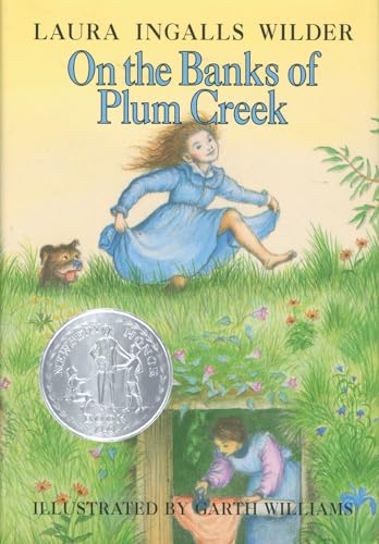 Stock image for On the Banks of Plum Creek: A Newbery Honor Award Winner (Little House, 4) for sale by Goodwill of Colorado