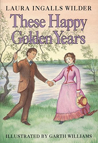 9780060264819: These Happy Golden Years (Little House-the Laura Years, 8)