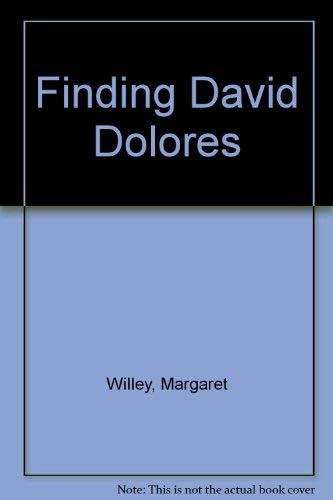 Beispielbild fr Finding David Dolores zum Verkauf von Ergodebooks