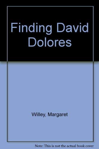 Imagen de archivo de Finding David Dolores a la venta por Ergodebooks