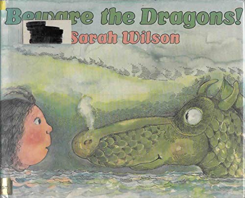 Stock image for Beware the Dragons! for sale by Better World Books
