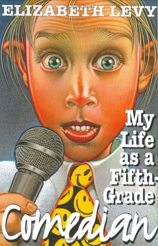 9780060266028: My Life As a Fifth-Grade Comedian