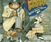 Beispielbild fr Detective Donut and the Wild Goose Chase zum Verkauf von ThriftBooks-Dallas
