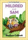 9780060266813: Mildred and Sam (I Can Read Book 2)