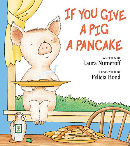 9780060266868: If You Give a Pig a Pancake