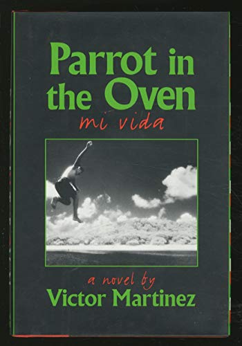 9780060267049: Parrot in the Oven: Mi Vida : A Novel