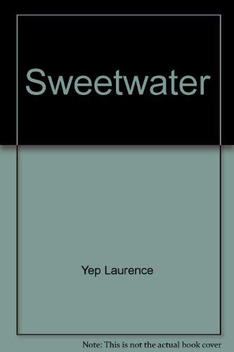 Stock image for Sweetwater. for sale by Grendel Books, ABAA/ILAB