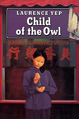9780060267438: Child of the Owl (Golden Mountain Chronicles)