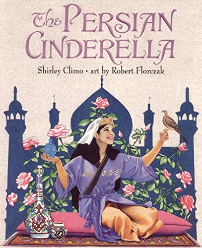 The Persian Cinderella (9780060267650) by Climo, Shirley