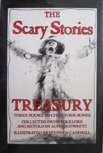 Stock image for The Scary Stories Treasury: Three Books to Chill Your Bones (Collected from Folklore and Retold by Alvin Schwartz) for sale by Goodwill of Colorado