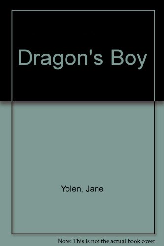 Stock image for The Dragon's Boy : A Tale of Young King Arthur for sale by Better World Books