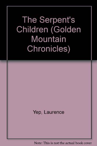 9780060268121: The Serpent's Children