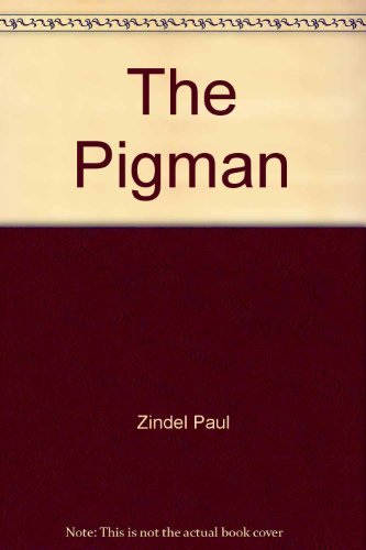 Pigman - Paul Zindel