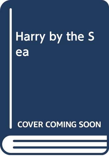 9780060268558: Harry by the Sea
