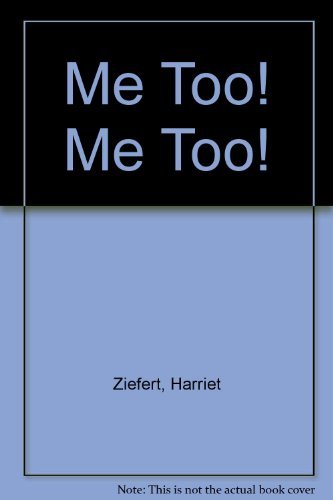 Imagen de archivo de Me Too! Me Too! a la venta por Hawking Books