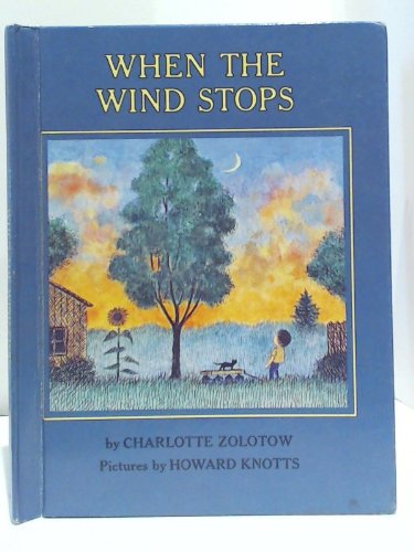 Stock image for When the Wind Stops for sale by Books Unplugged