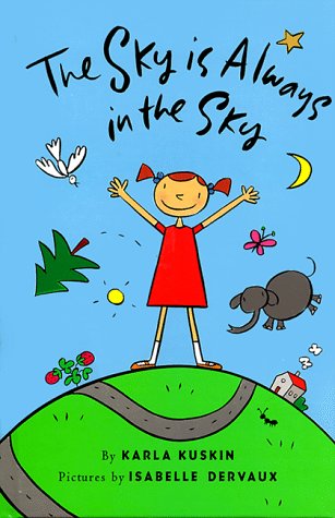 Beispielbild fr The Sky is Always in the Sky zum Verkauf von ThriftBooks-Atlanta