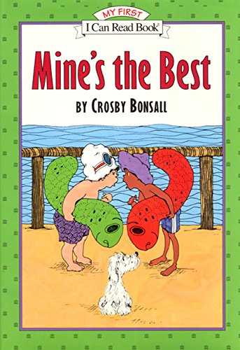 9780060270919: Mine's the Best