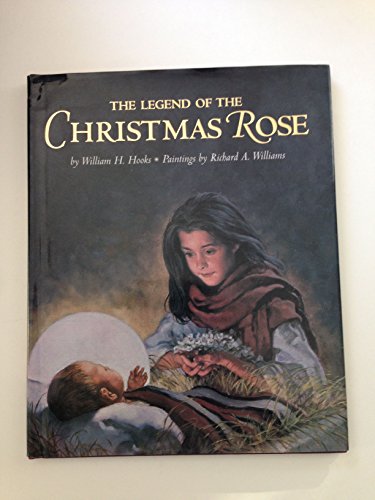 Beispielbild fr The Legend of the Christmas Rose zum Verkauf von ZBK Books